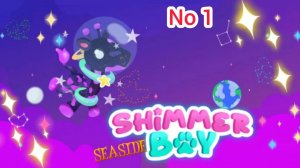 Эфир! Играем в игру Shimmer Seaside Bay Выпуск 1 No 1 [19.09.2024 г.]