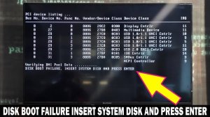 Disk Boot Failure - Insert System Disk and Press Enter in Windows 10 & 7 Or 8 - How To FIx