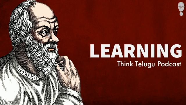 SOCRATES PHILOSOPHY in telugu : నేర్చుకోవడం వల్ల ఉపయోగం ఏంటి? Think Telugu Podcast | Musings смотреть онлайн