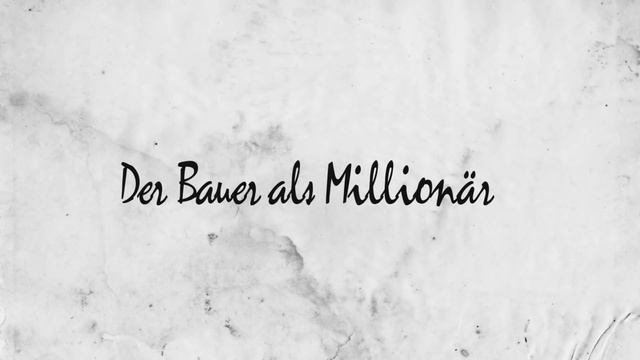 Ferdinand Raimunds "Der Bauer als Millionär" - Vorspann смотреть онлайн