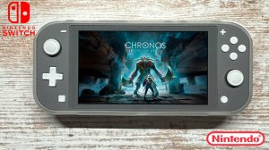 Chronos: Before the Ashes Nintendo Switch Lite Gameplay