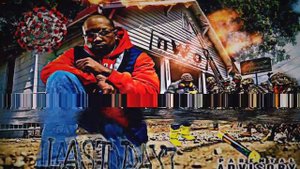 Last Dayz- Clarence G (Audio) Explicit