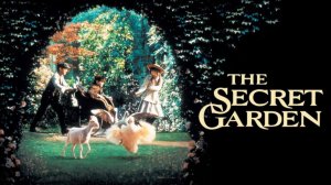 Таинственный сад | The Secret Garden (1993)