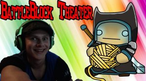 BattleBlock Theater - Разборки с Фростом - №9