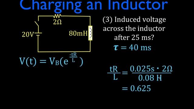 RL Circuits (7 of 8) Charging an Inductor, Time Constant, Voltage, Current, Worked Example