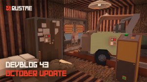 RustMe - DEVBLOG 43. УЛУЧШЕНИЕ КАЧЕСТВА ЖИЗНИ