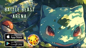 Battle Beast Arena - Пробую новинку по Покемонам, игра приятно удивила!