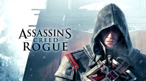 Assassin’s Creed Rogue :: Часть 14 :: Прохождение :: PС