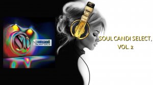 Soul Candi Select, Vol. 2