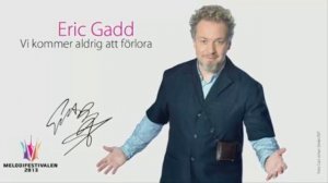 Eric Gadd - Vi kommer aldrig att förlora