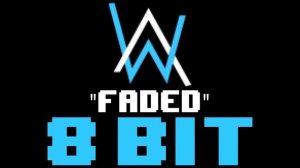 Faded (8 Bit Remix Cover Version) [Tribute to Alan Walker] - 8 Bit Universe