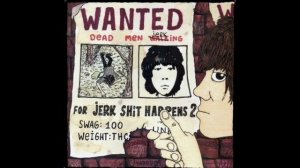 Unki - JERK SHIT HAPPENS 2