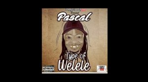 Pascal - Type Of Welele