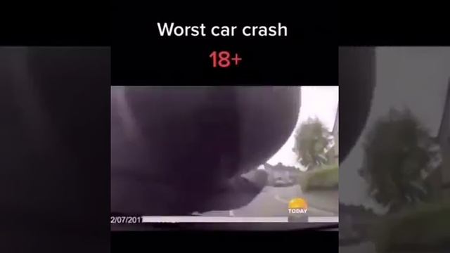 Worst car crash ever (18+ Brutal)