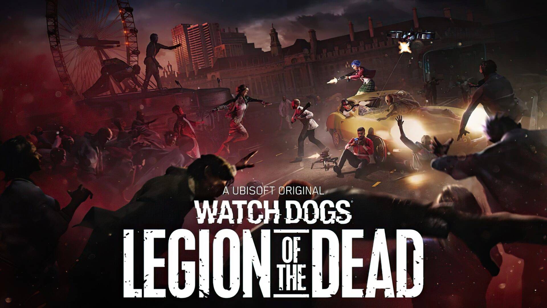 Watch Dogs Legion - Legion оf the deaD