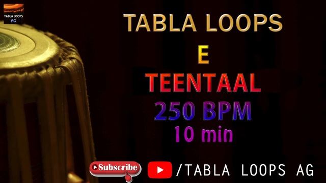 TEENTAAL | E SCALE | 250BPM | TABLA LOOPS