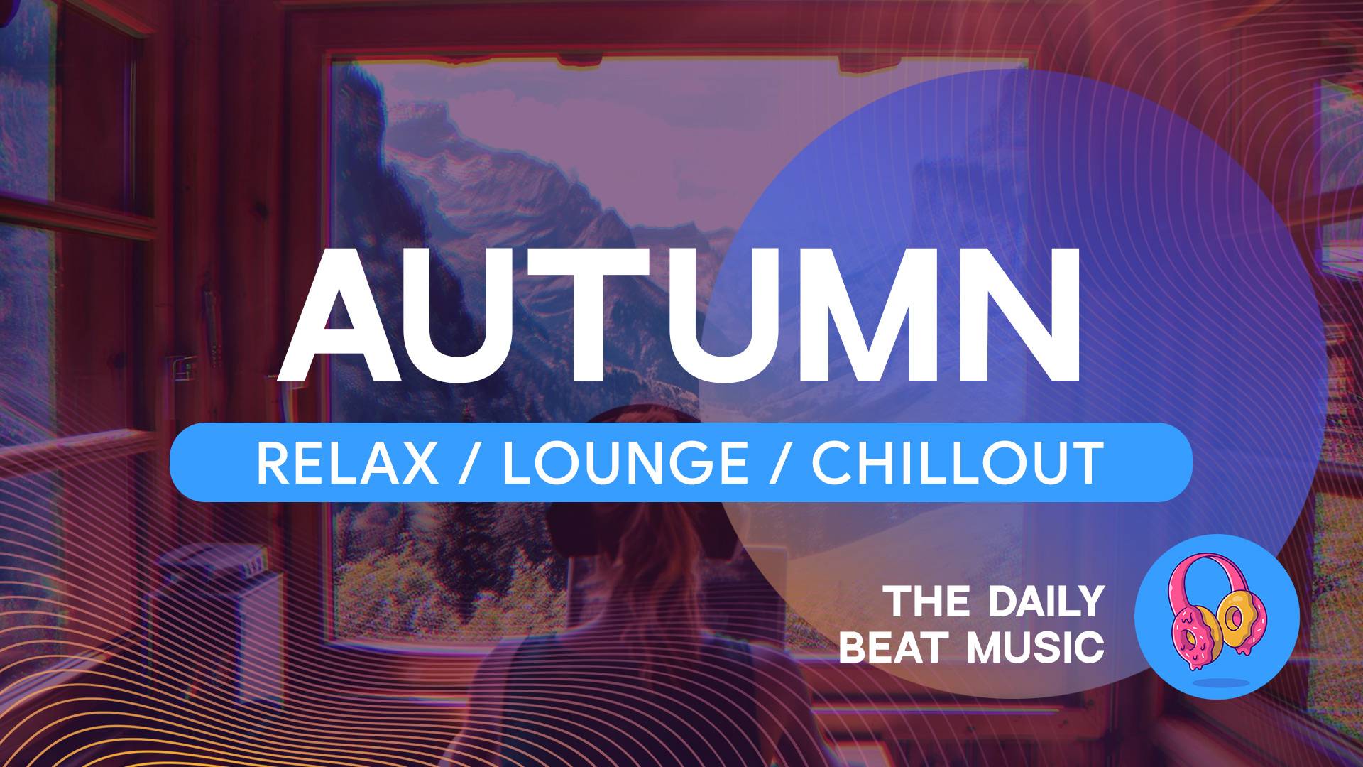 🎵  Фоновая музыка / Осеняя музыка / Музыка для работы и учебы / Autumn VIbes Mix