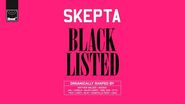 Skepta - Blacklisted - Track 5