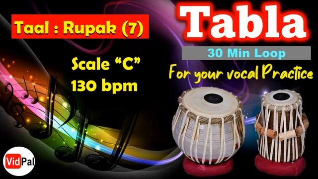 Tabla Loops for Vocal Practice | Rupak Taal (7-Matras) | Tanpura | Scale C | 130BPM | Indian Songs