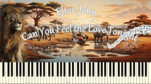 Can You Feel the Love Tonight (Король Лев) (piano tutorial) [НОТЫ + MIDI]