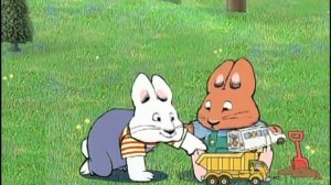 Max & Ruby: Max's Work of Art / Max Meet Morris / Ruby's Scavenger Hunt - Ep.14