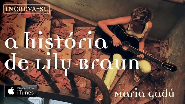 Maria Gadú - A História De Lylli Braun [Áudio Oficial] смотреть онлайн