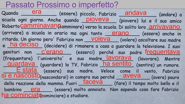 Итальянский язык. Практика 36. Imperfetto o Passato Prossimo.