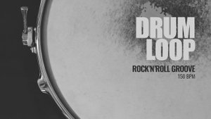 Rock'n'Roll Groove (Drum Loop 150 BPM)