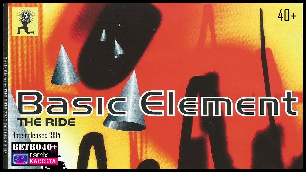 Basic Element - The Ride (1994)