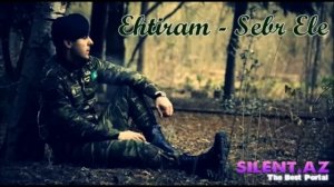 Ehtiram - Səbr Elə