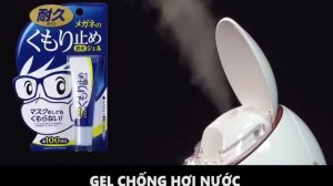 GEL CHỐNG SƯƠNG MÙ ANTI FOG GEL FOR GLASSES