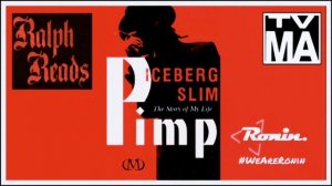 Ralph Reads 📚 "(Vol.5) 'Pimp: The Story Of My Life' by Iceberg Slim"