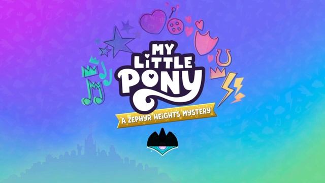 My Little Pony: A Zephyr Heights Mystery [PS4] - Часть 2 из 2