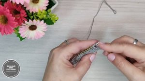 Инструкция по вязанию граненой резинки спицами Сезон узоров 2 #вязание      13 августа 2020 г.