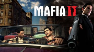 Mafia 2. Глава 10