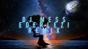Ederlezi Remix-@djmessofficial
