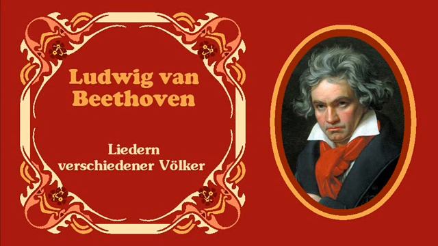 Beethoven - Nº 19 «La tirana se embarca» de los "Lieder verschiedener Völker" (WoO. 158/a) смотреть онлайн