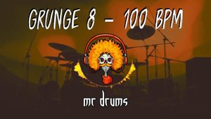 Grunge 8 - 100 BPM | Backing Drums | Only Drums