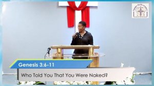 Sunday Morning Worship Recap: Who Told You That You Were Naked?