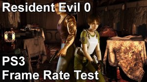 Resident Evil 0 PS3 Frame Rate Test