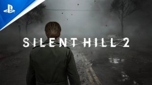 Cauvo capital обзор Silent Hill 2 — Официальный релизный трейлер