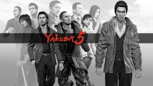 Ryu Ga Gotoku 5 / Yakuza 5 Story Soundtrack
