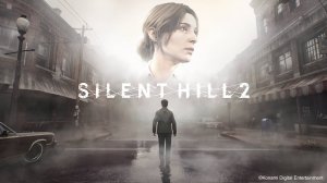 Silent Hill 2 remake - пробуем играть