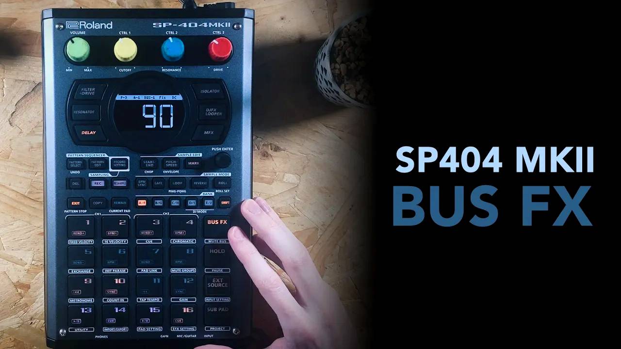 Roland SP-404 MK II: Bus FX Full Walkthrough