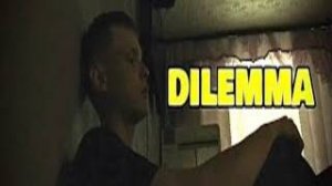 DILEMMA (короткометражный фильм)