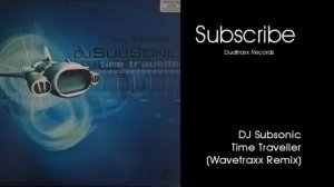 DJ Subsonic   Time Traveller VINYL EDIT