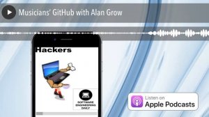 Musicians’ GitHub with Alan Grow