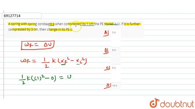 A spring with spring constaant k when compressed by 1 cm the PE stored is U. If i смотреть онлайн