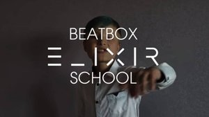 Артем Тарасов - Школа битбокса "ElixiR"