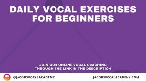 53. Daily Vocal Exercises For Beginners